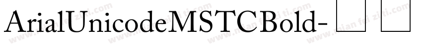 Arial Unicode MS TC Bold字体转换